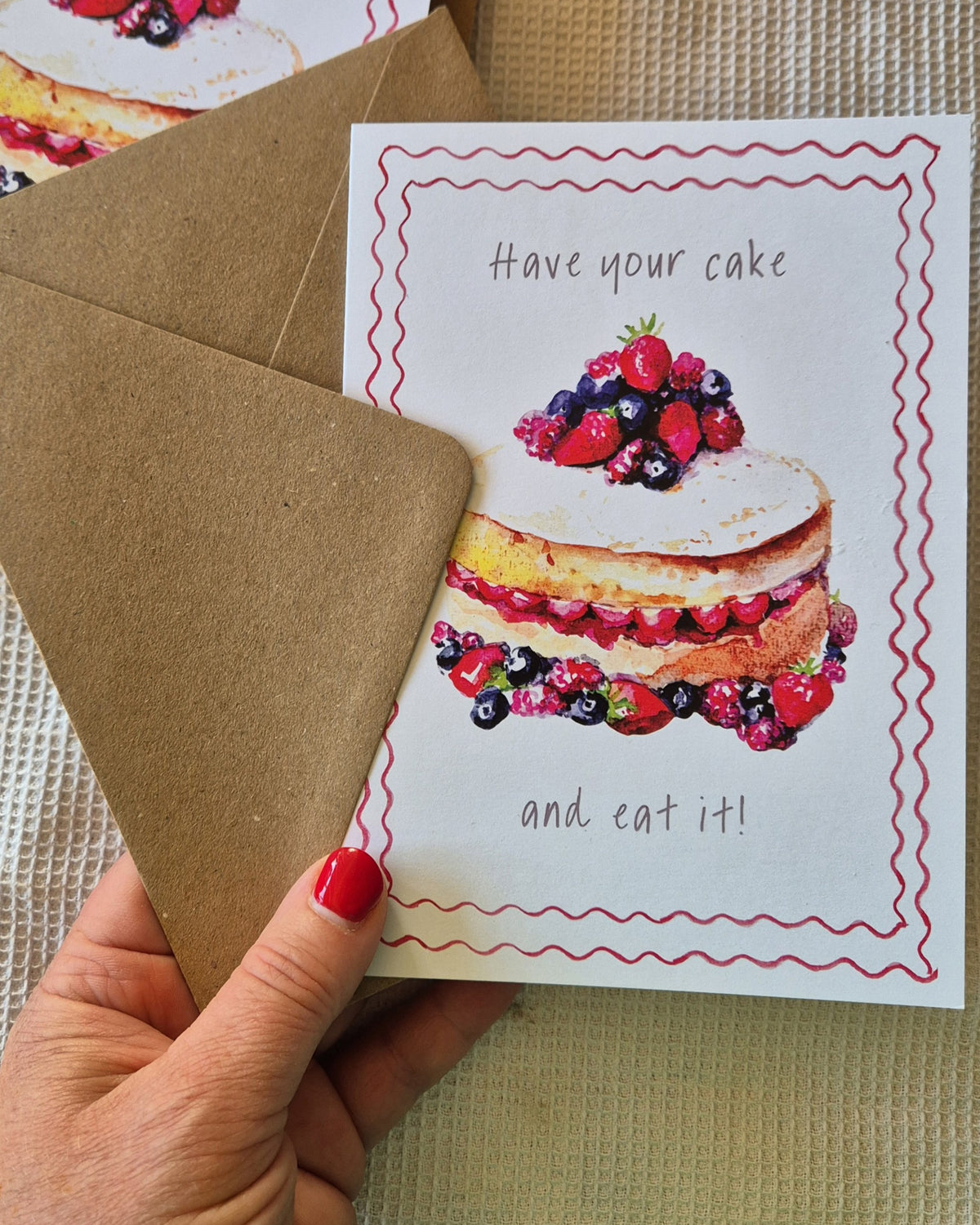 Have your cake Greetings Card